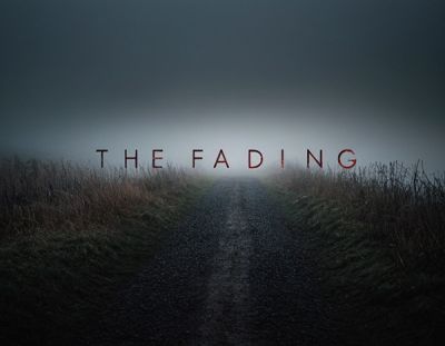 The Fading